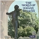 Johann Strauss - Vienna Philharmonic - The World Of Johann Strauss