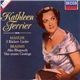 Kathleen Ferrier, Mahler, Brahms - 3 Rückert Lieder, Alto Rhapsody, Vier Ernste Gesänge